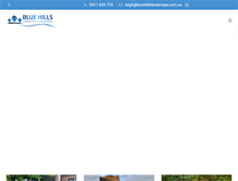 Tablet Screenshot of bluehillslandscape.com.au